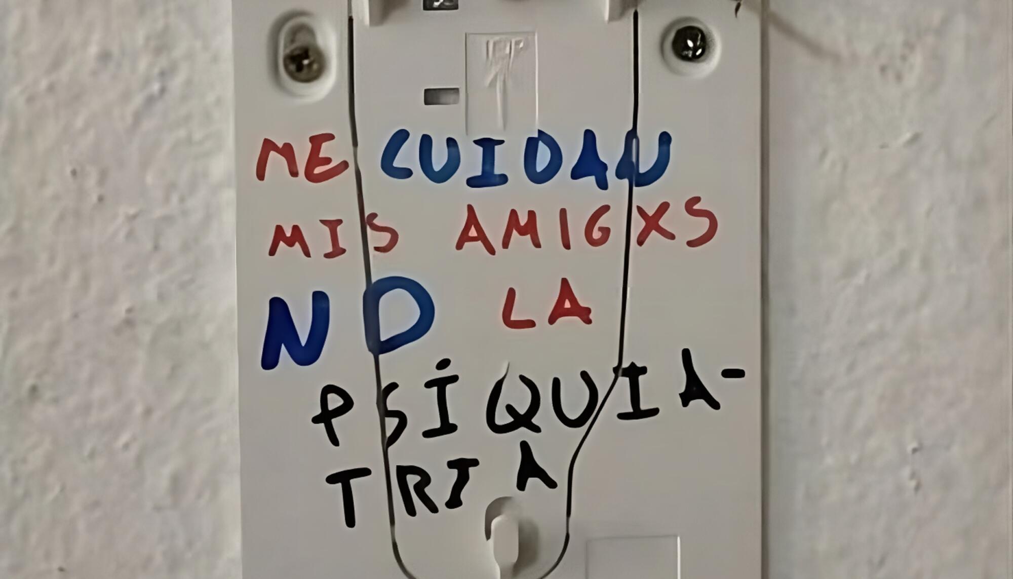 Me cuidan mis amigxs, no la psiquiatría